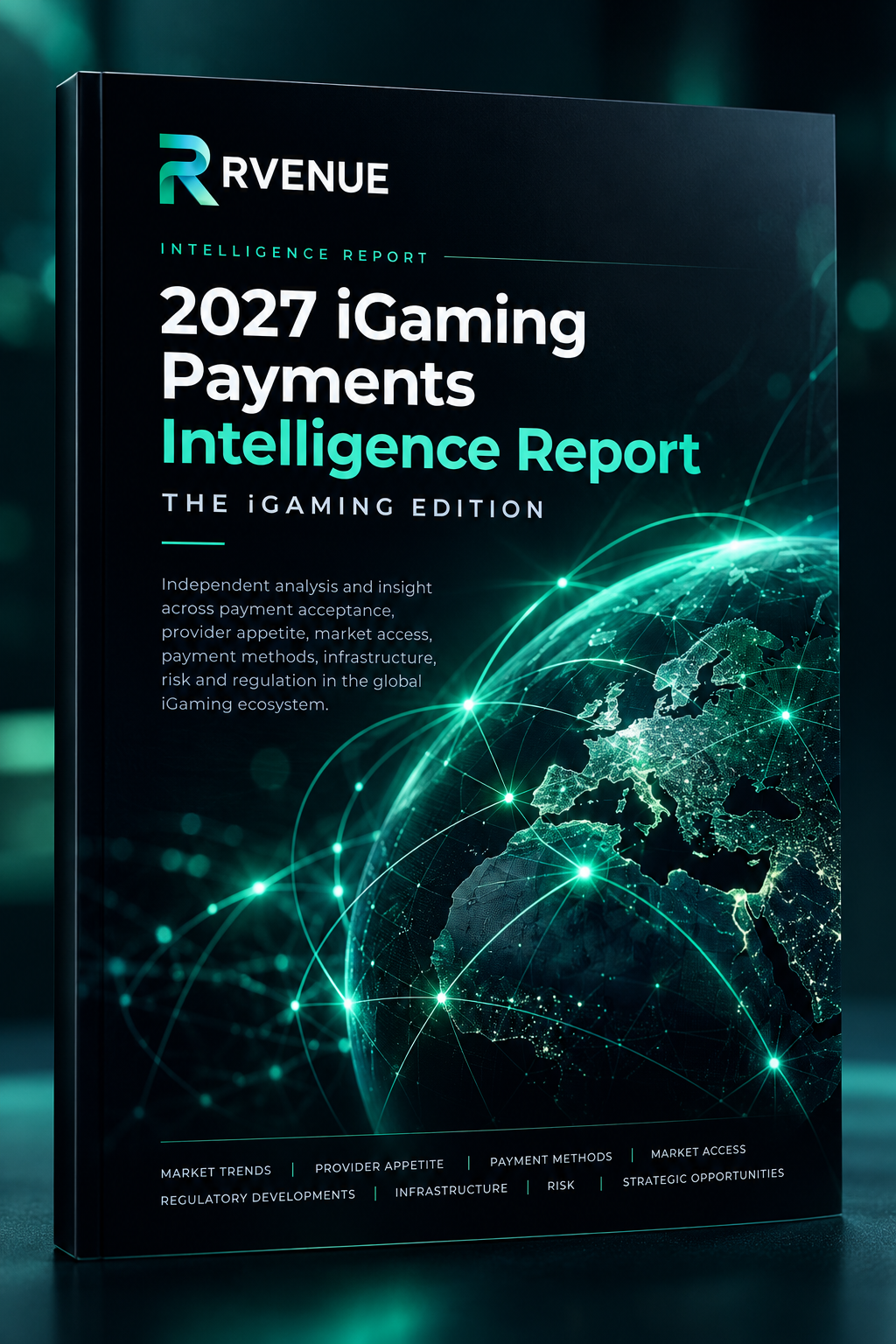 2027 iGaming Payments Intelligence Report Cover - The iGaming Edition